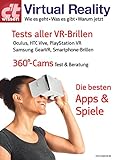 c't wissen Virtual Reality (2016): Die besten Apps und Spiele, Tests aller VR-Brillen (u.a. Oculus Rift, HTC Vive und Playstation VR), Test 360°-Kameras